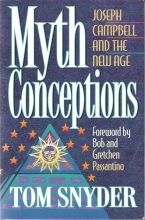Cover art for Myth Conceptions: Joseph Campbell and the New Age