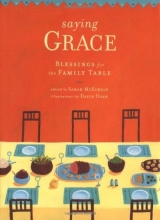 Cover art for Saying Grace: Blessings for the Family Table