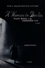Cover art for A Woman in Berlin: Eight Weeks in the Conquered City: A Diary