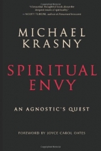 Cover art for Spiritual Envy: An Agnostic's Quest