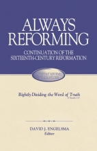 Cover art for Always Reforming: Continuation of the Sixteenth-Century Reformation