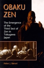Cover art for Obaku Zen: The Emergence of the Third Sect of Zen in Tokugawa Japan