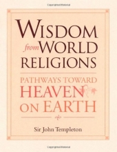 Cover art for Wisdom From World Religions: Pathways Toward Heaven On Earth