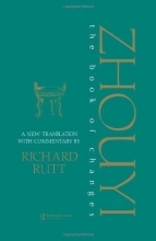Cover art for Zhouyi: A New Translation with Commentary of the Book of Changes (Durham East Asia Series)