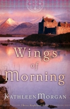 Cover art for Wings of Morning (These Highland Hills, Book 2)