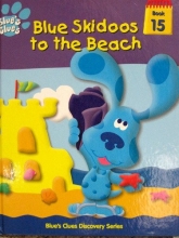 Cover art for Blue skidoos to the beach (Blue's clues discovery series)