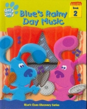 Cover art for Blue's Rainy Day Music (Blue's Clues Discovery Series, Volume 2)