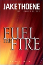 Cover art for Fuel The Fire  (Chapter 16:  Waging War on Terror, Book 3)