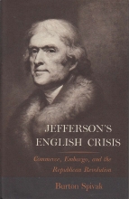 Cover art for Jefferson's English Crisis: Commerce, Embargo and the Republican Revolution