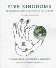 Cover art for Five Kingdoms: An Illustrated Guide to the Phyla of Life on Earth