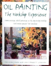 Cover art for Oil Painting: The Workshop Experience
