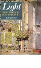Cover art for Light: How to See It, How to Paint It