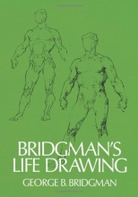 Cover art for Bridgman's Life Drawing (Dover Anatomy for Artists)