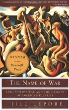Cover art for The Name of War: King Philip's War and the Origins of American Identity