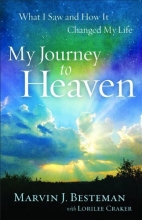 Cover art for My Journey to Heaven: What I Saw and How It Changed My Life