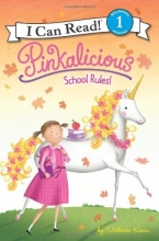 Cover art for Pinkalicious: School Rules! (I Can Read Book 1)