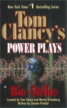 Cover art for Bio-Strike: Tom Clancy (Series Starter, Power Play #4)