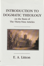 Cover art for Introduction to Dogmatic Theology on the Basis of the Thirty-Nine Articles