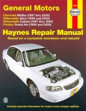 Cover art for GM: Malibu, Alero, Cutlass & Grand Am, '97'00 (Haynes Automotive Repair Manual Series)