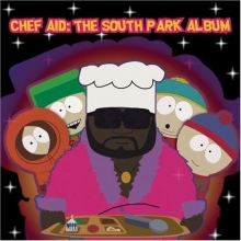 Cover art for Chef Aid: The South Park Album (Television Compilation)
