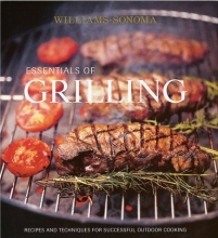 Cover art for Essentials of Grilling: Recipes and Techniques for Successful Outdoor Cooking