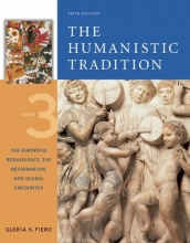 Cover art for The Humanistic Tradition, Book 3: The European Renaissance, The Reformation, and Global Encounter