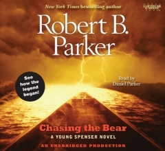 Cover art for Chasing the Bear: A Young Spenser Novel