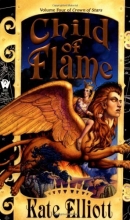 Cover art for Child of Flame (Crown of Stars, Book 4)