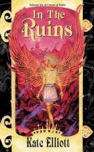Cover art for In the Ruins (Crown of Stars #6)