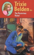 Cover art for The Mysterious Visitor (Trixie Belden #4)
