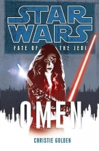 Cover art for Omen (Star Wars: Fate of the Jedi, Book 2)