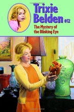 Cover art for The Mystery of the Blinking Eye (Trixie Belden # 12)