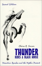 Cover art for Thunder Rides a Black Horse: Mescalero Apaches and the Mythic Present