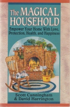 Cover art for The Magical Household: Spells & Rituals for the Home (Llewellyn's Practical Magick Series)