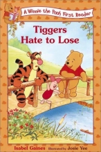 Cover art for Tiggers Hate to Lose (Winnie the Pooh First Reader)