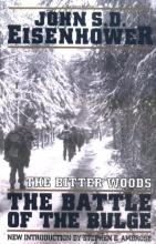 Cover art for The Bitter Woods: The Battle of the Bulge