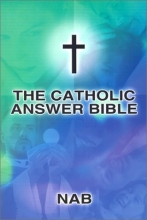 Cover art for Catholic Answer Bible-Nab