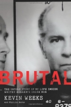 Cover art for Brutal: The Untold Story of My Life Inside Whitey Bulger's Irish Mob
