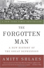 Cover art for The Forgotten Man: A New History of the Great Depression