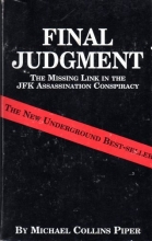Cover art for Final judgment: The missing link in the JFK assassination conspiracy