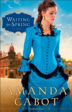 Cover art for Waiting for Spring: A Novel (Westward Winds)