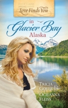 Cover art for Love Finds You in Glacier Bay, Alaska