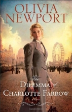 Cover art for Dilemma of Charlotte Farrow, The: A Novel (Avenue of Dreams)