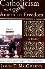 Cover art for Catholicism and American Freedom: A History