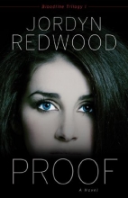 Cover art for Proof: A Novel (Bloodline Trilogy)