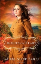 Cover art for Choices of the Heart: A Novel (The Midwives)