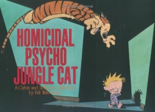 Cover art for Homicidal Psycho Jungle Cat: A Calvin and Hobbes Collection