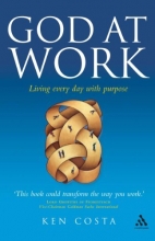 Cover art for God at Work: Living Every Day with Purpose