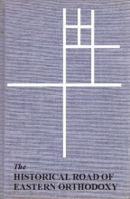 Cover art for The Historical Road of Eastern Orthodoxy
