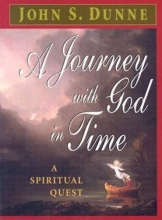 Cover art for A Journey with God In Time: A Spiritual Quest